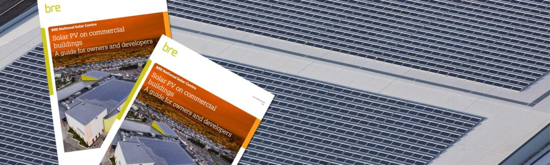 BRE Guide to Commercial Rooftop Solar